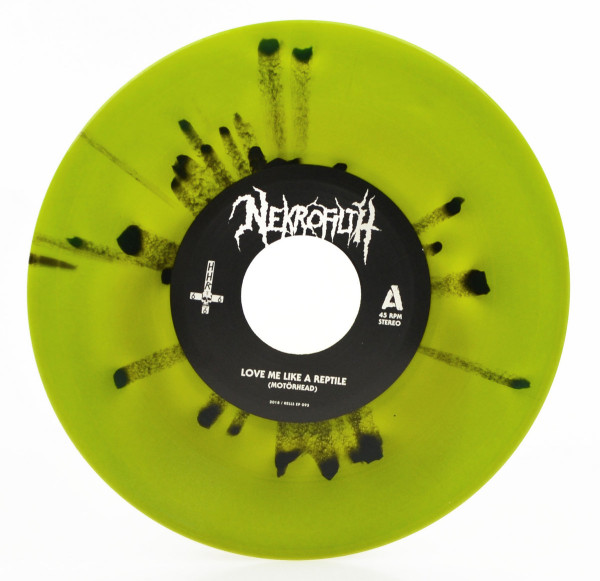 NEKROFILTH - Löve Me Like A Reptile 7"